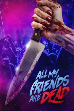 #AMFAD: All My Friends Are Dead full