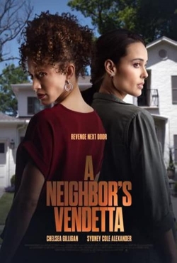 A Neighbor's Vendetta full