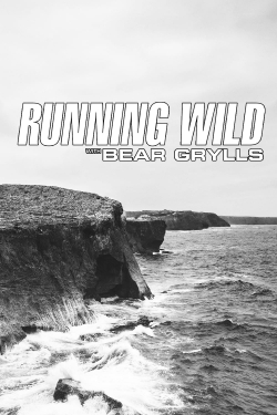 Running Wild with Bear Grylls full