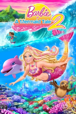 Barbie in A Mermaid Tale 2 full