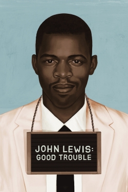 John Lewis: Good Trouble full