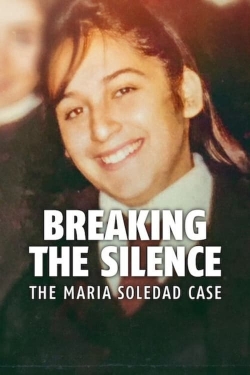 Breaking the Silence: The Maria Soledad Case full