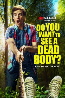 Do You Want to See a Dead Body? full