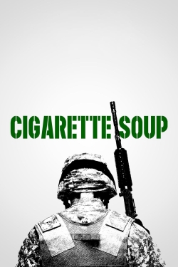 Cigarette Soup full