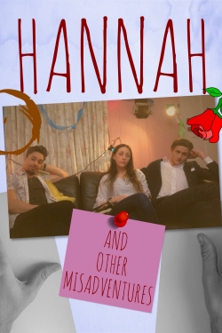 Hannah: And Other Misadventures full