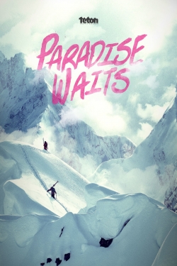 Paradise Waits full