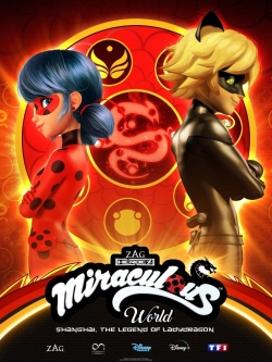 Miraculous World: Shanghai – The Legend of Ladydragon full