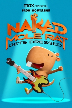 Naked Mole Rat Gets Dressed: The Underground Rock Experience full