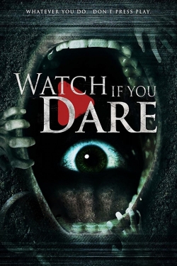 Watch If You Dare full