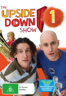 The Upside Down Show full