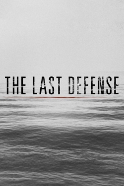 The Last Defense full