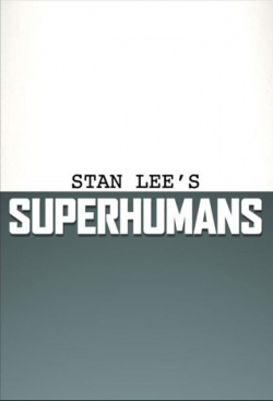 Stan Lee's Superhumans full