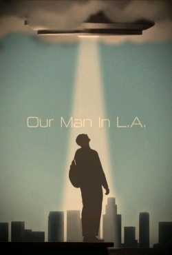 Our Man In L.A. full