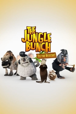 The Jungle Bunch: To the Rescue full