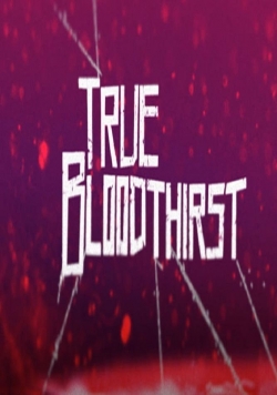 True Bloodthirst full