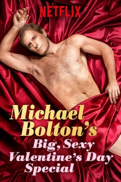 Michael Bolton's Big, Sexy Valentine's Day Special full