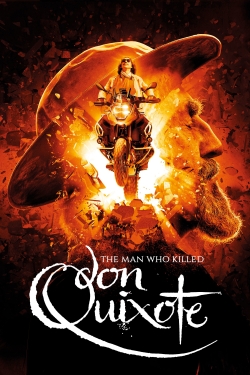 The Man Who Killed Don Quixote full