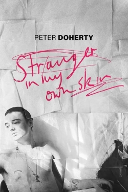 Peter Doherty: Stranger In My Own Skin full