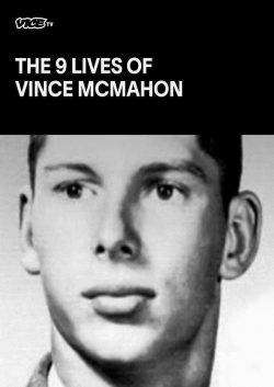 The Nine Lives of Vince McMahon full