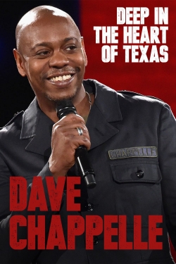 Dave Chappelle: Deep in the Heart of Texas full