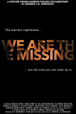 We Are The Missing full