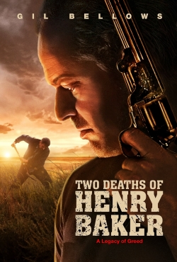 Two Deaths of Henry Baker full