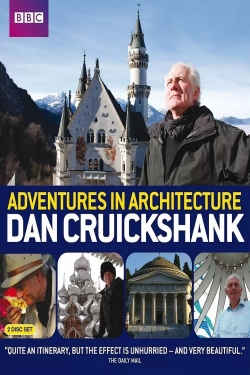 Dan Cruickshank's Adventures in Architecture full