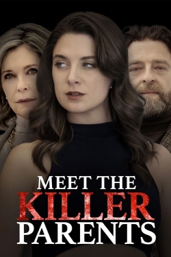 Meet the Killer Parents full