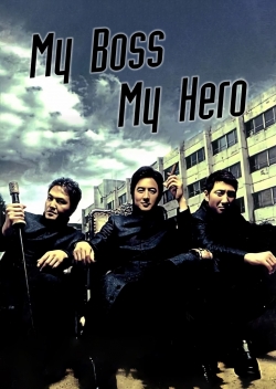 My Boss, My Hero full