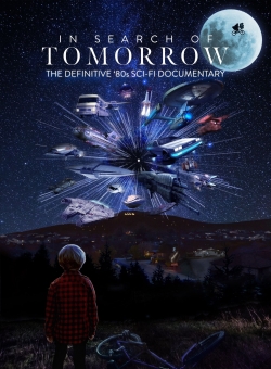 In Search of Tomorrow full