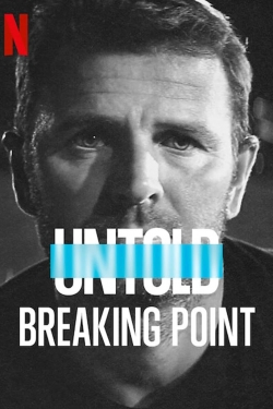 Untold: Breaking Point full