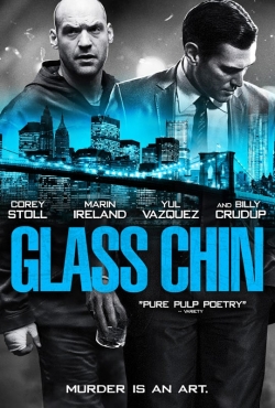 Glass Chin full