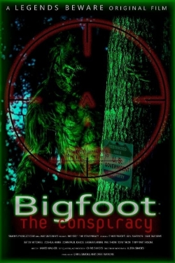 Bigfoot: The Conspiracy full