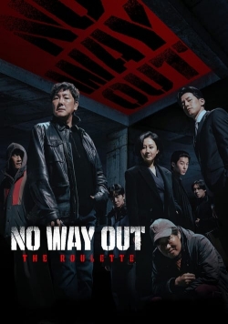 No Way Out: The Roulette full