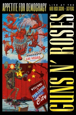 Guns N' Roses: Appetite for Democracy full