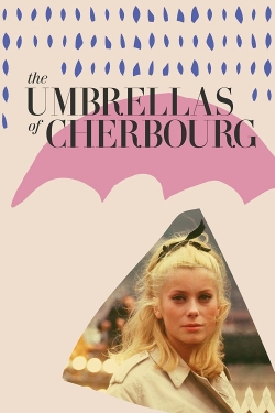 The Umbrellas of Cherbourg full