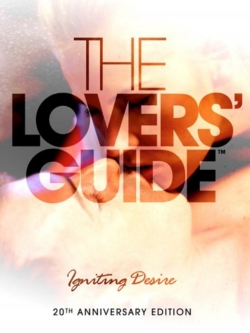 The Lovers Guide 3D: Igniting Desire full