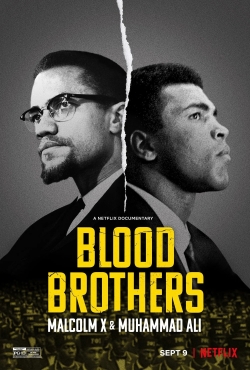 Blood Brothers: Malcolm X & Muhammad Ali full