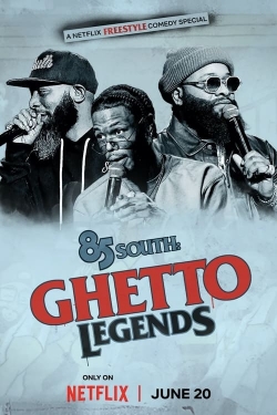 85 South: Ghetto Legends full