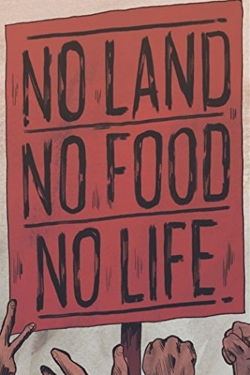 No Land No Food No Life full