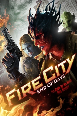 Fire City: End of Days full