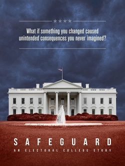 Safeguard: An Electoral College Story full