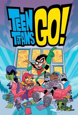 Teen Titans Go! full