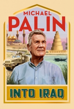 Michael Palin: Into Iraq full