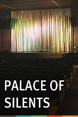 Palace of Silents full