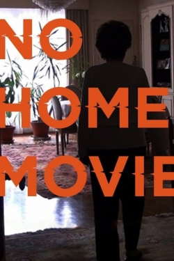 No Home Movie full