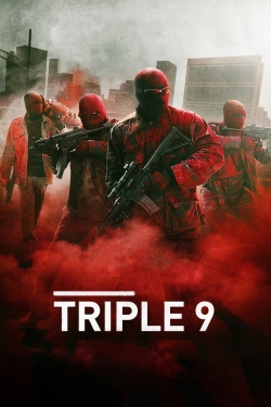 Triple 9 full