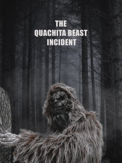 The Quachita Beast Incident full