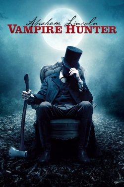 Abraham Lincoln: Vampire Hunter full