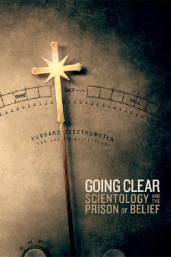 Going Clear: Scientology and the Prison of Belief full